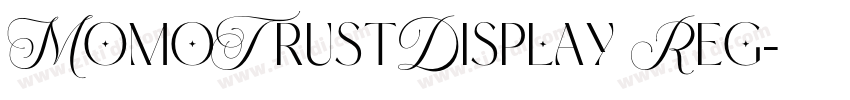 MomoTrustDisplay Reg字体转换 MomoTrustDisplay Reg字体转换